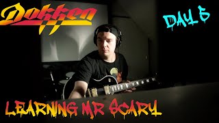 Conquering the Shred: Guitar Guide to Mr. Scary by Dokken - DAY 5