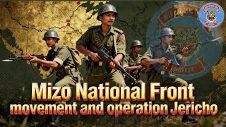 Mizo National Front movement; Operation Jericho leh Eimite dinmun…