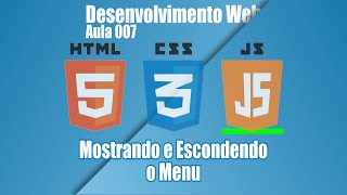 COMO ESCONDER E MOSTRAR O MENU EM UMA APLICAÇÃO WEB USANDO JAVASCRIPT
