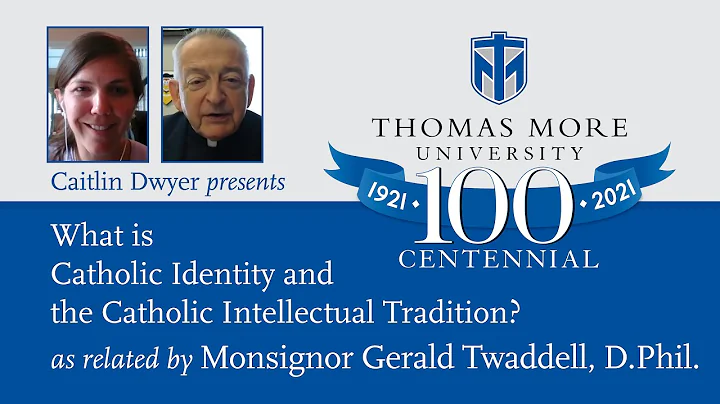 Thomas More Centennial ep. 5 (Monsignor Gerald Twa...