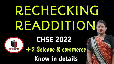 #RECHECKING READDITION FOR CHSE 2022//KNOW Details #physics180