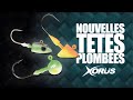 Ttes plombes xorus  3 nouveaux modles