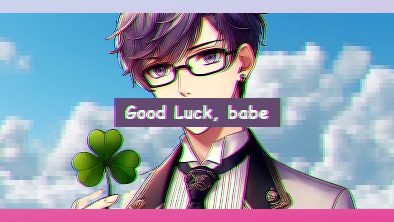 【Ilan】GOOD LUCK, BABE — Cover