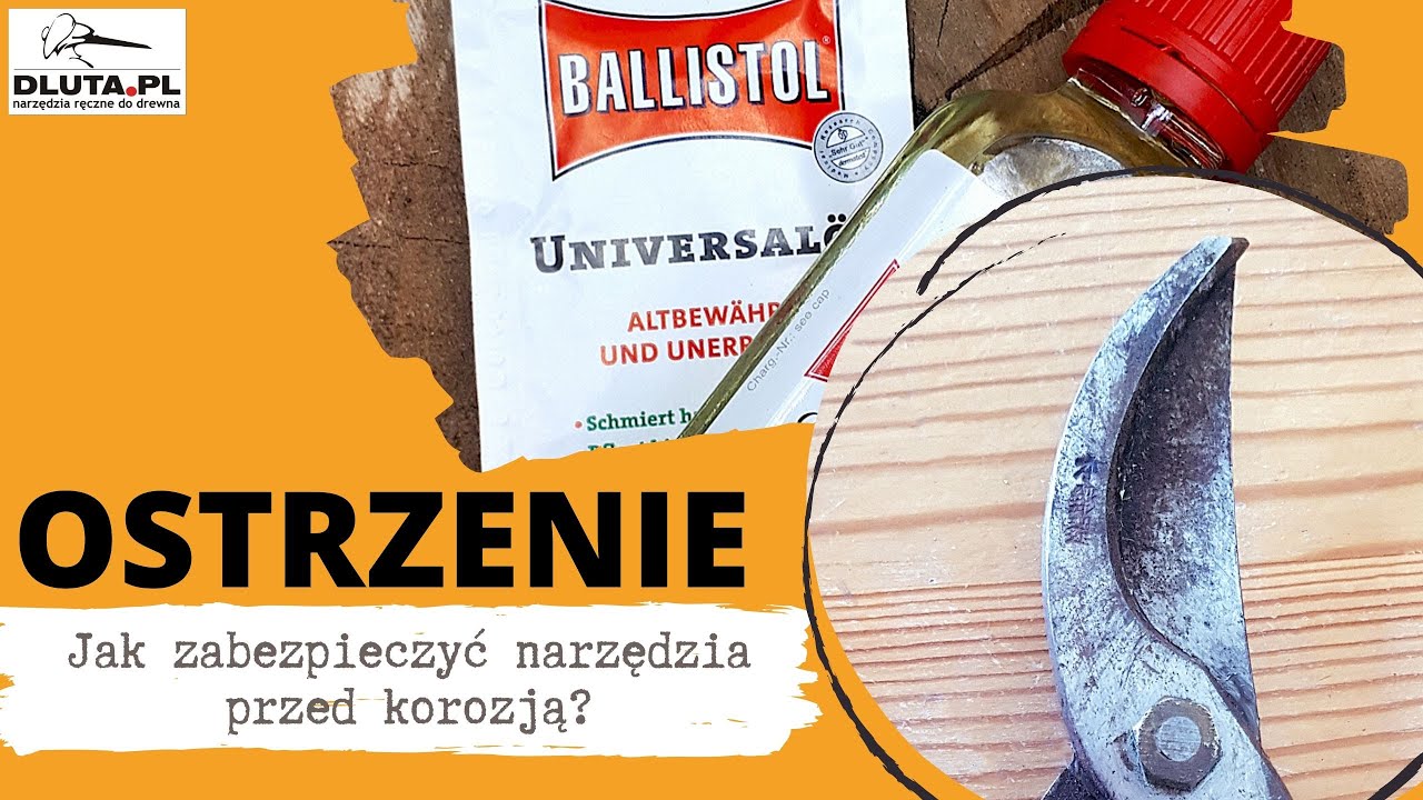 Jak zabezpieczyć narzędzia przed korozją? - s23 - OSTRZENIE NARZĘDZI RĘCZNYCH