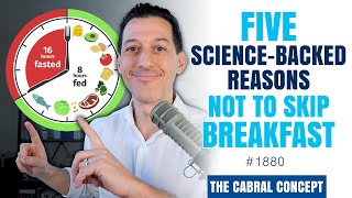 5 Science-Backed Reasons Not to Skip Breakfast? | Cabral Concept 1880