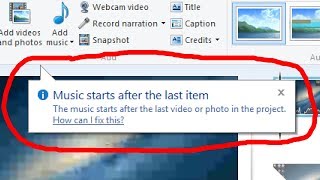 Windows Movie Maker - Music Starts after the last item Error fix screenshot 5