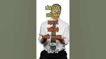Làm được điều này bạn sẽ TIẾN BỘ rất NHANH trong ĐẦU TƯ | Chứng Khoán Số Official #shorts