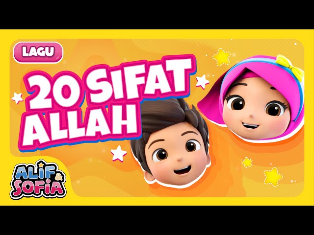 [LAGU] Alif & Sofia | 20 Sifat Allah class=