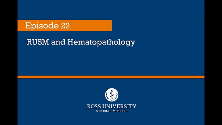 Episode 22 - RUSM and Hematopathology