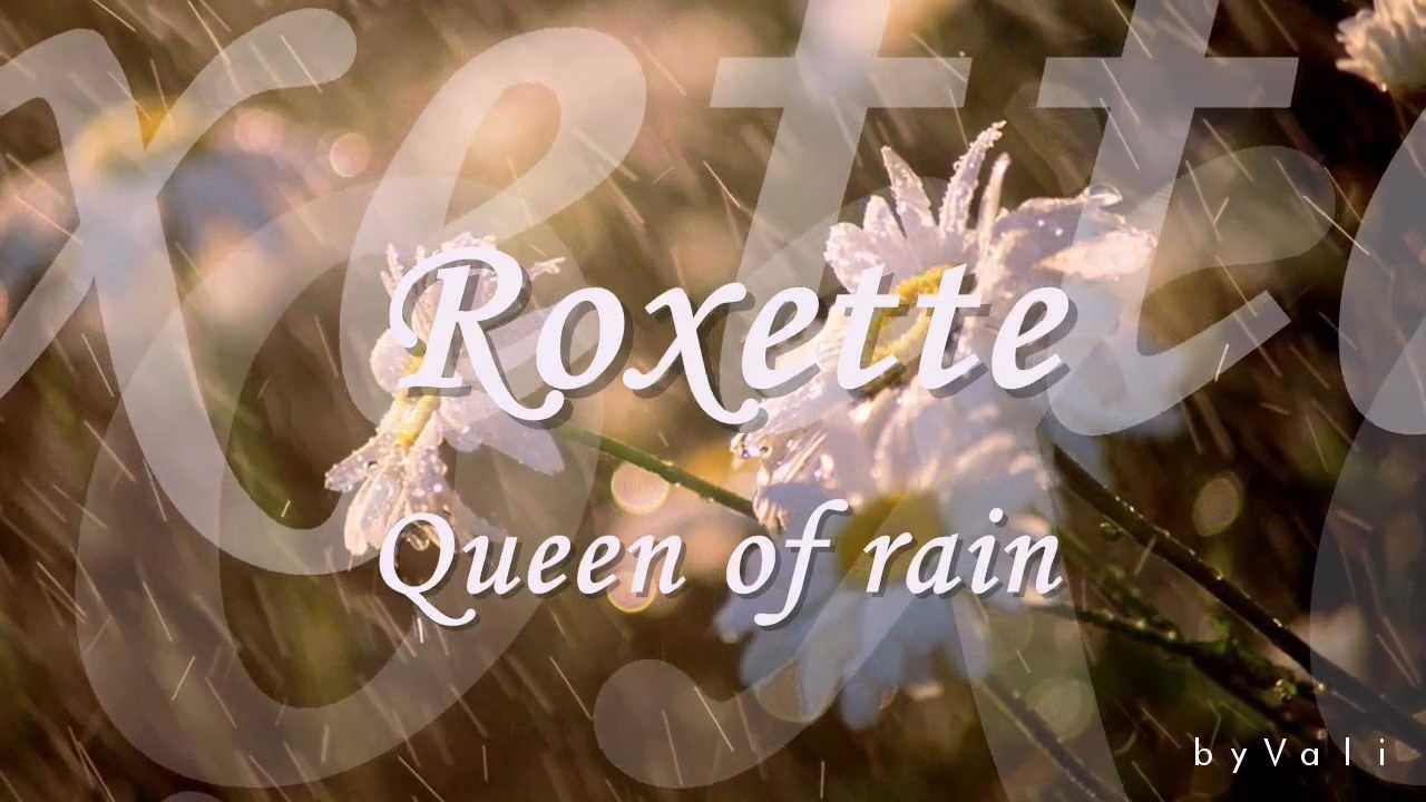 Queen of rain