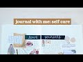 💜 self care journal with me and 👑 @Constance Goh #14