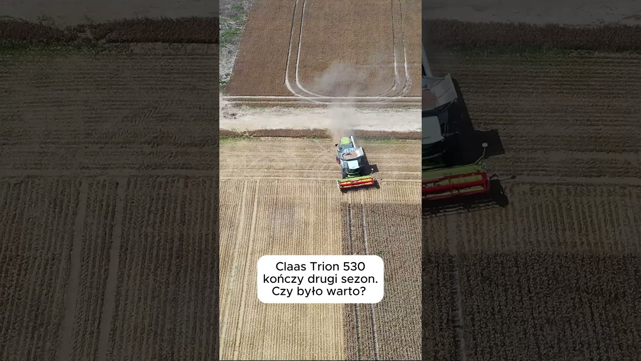 Claas Trion 530 po dwóch sezonach. Czy było warto? 
