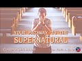 "Your Pathway To The Supernatural" -Kevin Zadai