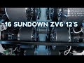 Sams 16 sundown zv6 12s