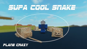Giant Snake Tutorial || Roblox Plane Crazy