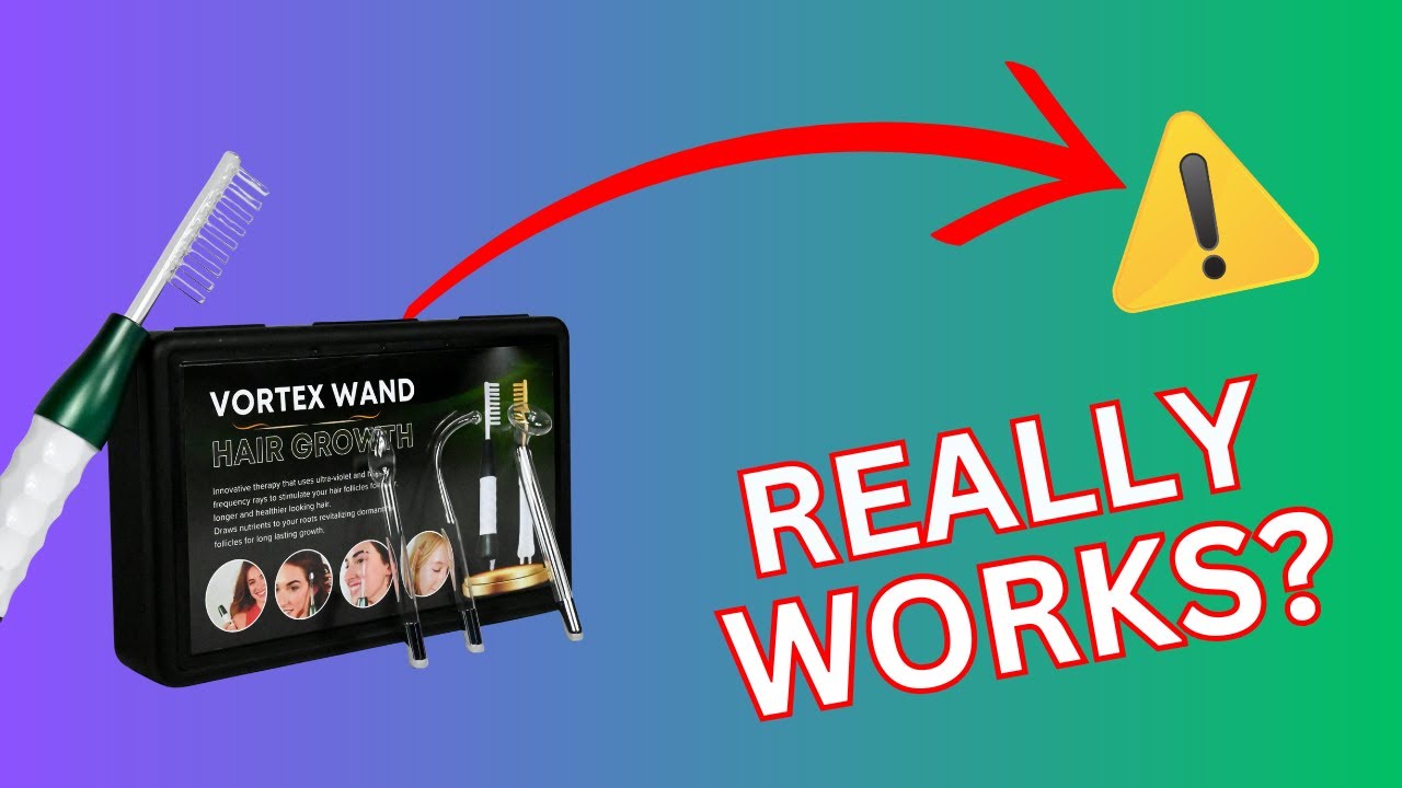 Vortex Hair Care Wand Review - Legit or Scam?