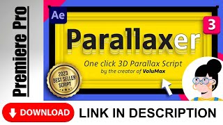 Parallaxer 3D For After Effects | Create Stunning 3D Parallax Animations