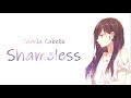 「Nightcore」→ ​Camila Cabello - Shameless (Lyrics)