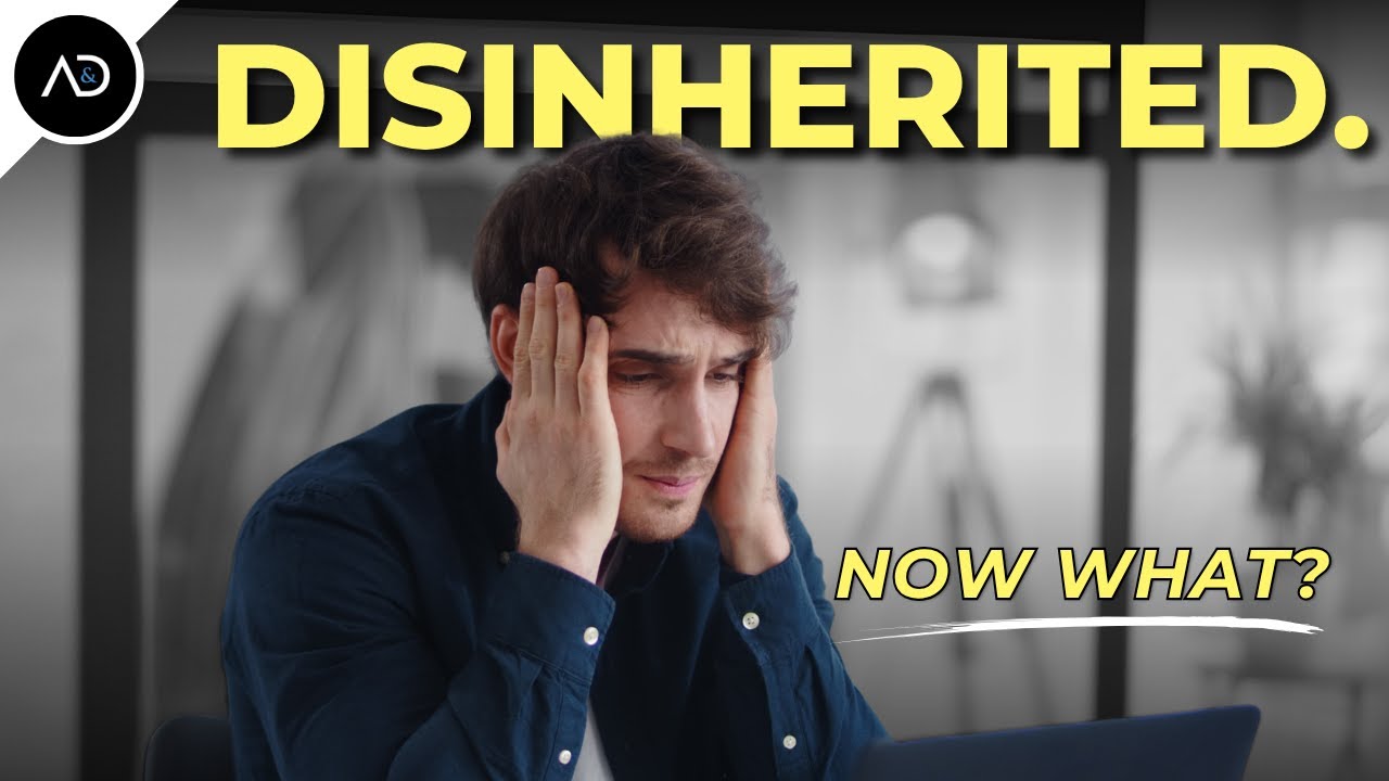 Disinherited in California? These Legal Claims Could Save You