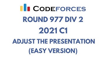 Codeforces Round 977 Div 2 | 2021 C1 | Adjust The Presentation (Easy Version) | Solution in C++