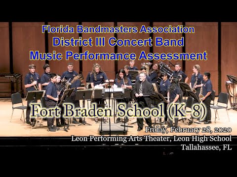 FBA District 3 Concert MPA: Fort Braden School (K-8) Concert Band