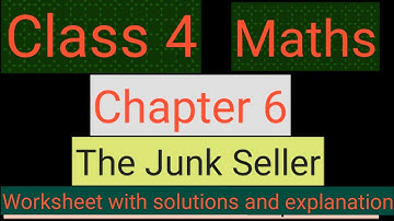 #studytime Class 4/Maths/Chapter 6/The junk seller/ worksheet with solutions