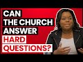 Can the Church Answer Hard Questions? | Why I Don't Go (Episode 3) #WIDG