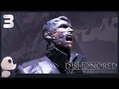 Видео: Dishonored: Death of the Outsider ● Прохождение #3 (ФИНАЛ) ● ЧУЖОЙ: ЗЛОДЕЙ ИЛИ ЖЕРТВА?