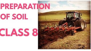 Preparation of soil (in hindi) | Benefits the loosening of soil | DARSHAN CLASSES