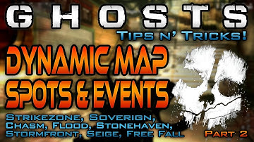 ALL Ghosts Dynamic Map Spots & Events- Part 2 (Strikezone, Chasm + More) | CoD Ghosts Tips n