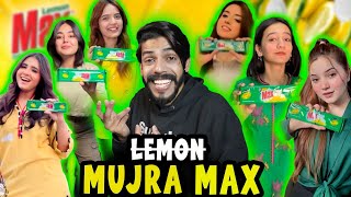 Lemon Max NAHI Mujra Pro Max !! 😂