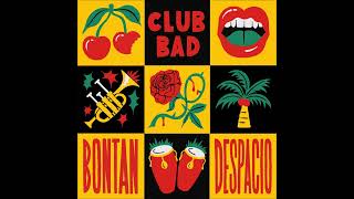 Bontan - Despacio (Extended Mix) [Club Bad] Resimi