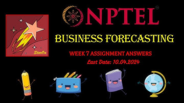 NPTEL BUSINESS FORECASTING WEEK 7 ASSIGNMENT ANSWERS | JAN 2024