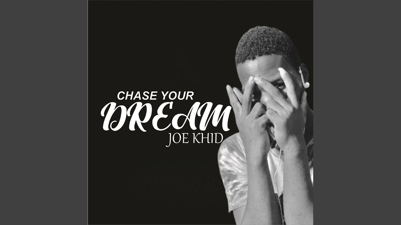 Chase Your Dream