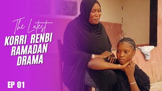 Korri Renbi - Ramadan Skit [Episode 01]