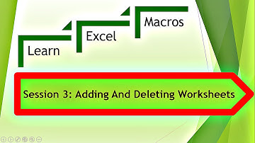 Excel Macro - VBA For Adding And Deleting Excel Worksheets