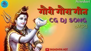 Gaura Gauri song//CG DJ mix song // Video song