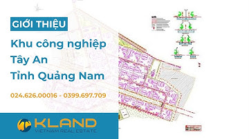 Khu công nghiệp Tây An - Quảng Nam (TP Đà Nẵng mới)