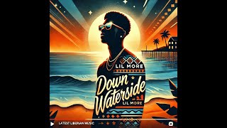 Lil More - Down Waterside (Official Audio) | Latest Liberian Music 2025 | Afrobeat Vibes