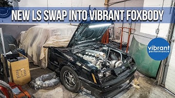 Vibrant Foxbody gets LS Swap! Episode 1