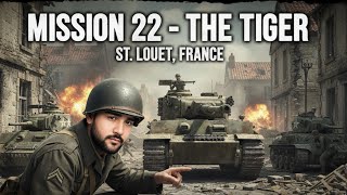 Call of Duty 2 Mission 22 – The Tiger | St. Louet France Gameplay Walkthrough [PC]