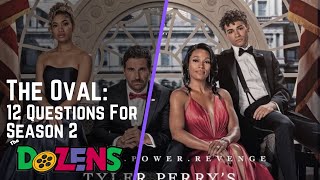 The Oval: 12 Questions For Season 2 The Oval: 12 Questions For Season 2