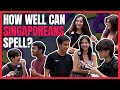 Spelling Bee Challenge: Can Singaporeans Spell These Tricky Words? | Uncover65 Asks EP 40