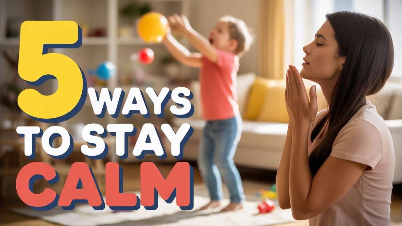 How to Be a Patient Parent 🌱 5 Powerful Ways to Stay Calm & Connected