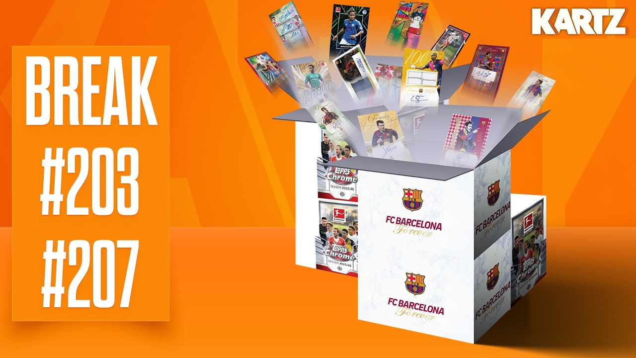 BREAK #203 #207 | Topps Barcelona Forever 25/26 x2 | Topps Chrome