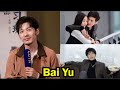 Bai Yu || 10 Things You Didn&#39;t Know About Bai Yu