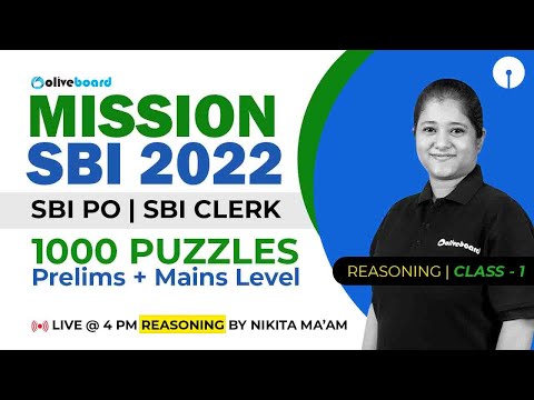 Mission SBI PO/Clerk 2022 | 1000 Puzzles | Prelims + Mains Level | Class - 1 | By Nikita Ma'am