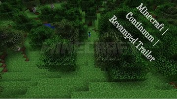 Minecraft | Continuum | Revamped Trailer 2.0