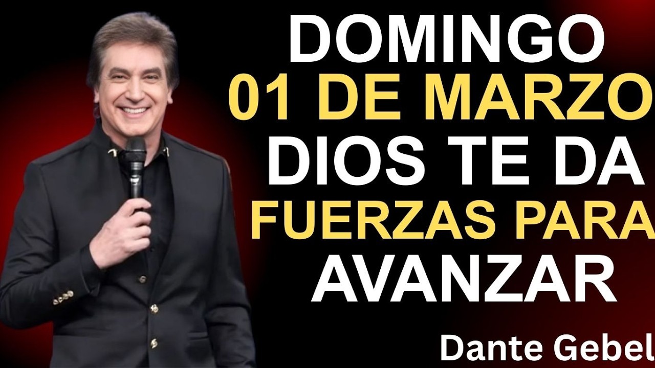 EMPIEZA EL DOMINGO CON FE 💛 Cuando El Camino Es Difícil, Dios Te Da Fuerzas Para Seguir| Dante Gebel