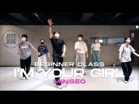 Minseo Beginner Class | S.E.S - I'm your girl | @JustjerkAcademy_ewha